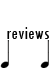 Reviews